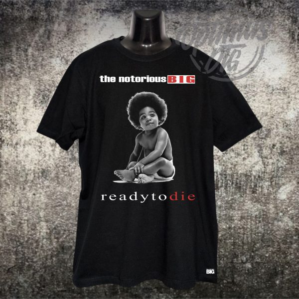 Notorious Ready to die